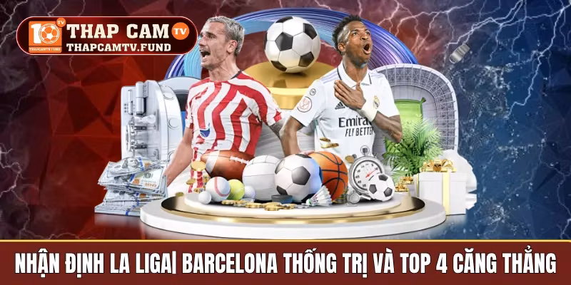 nhận định la liga